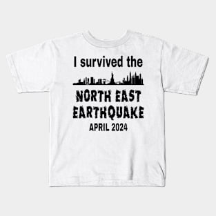 I Survived the North East Earthquake Kids T-Shirt